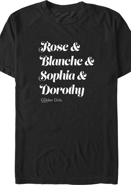 Names Golden Girls T-Shirt - main product image