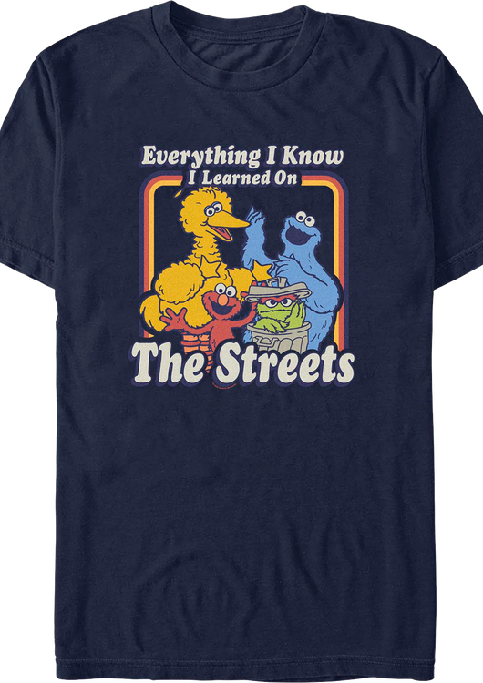Navy Everything I Know I Learned On The Streets Sesame Street T-Shirt - main product image