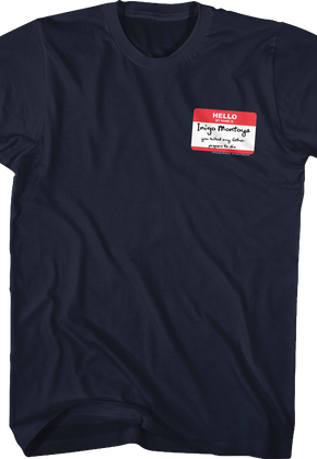 Navy Hello My Name Is Inigo Montoya Princess Bride T-Shirt