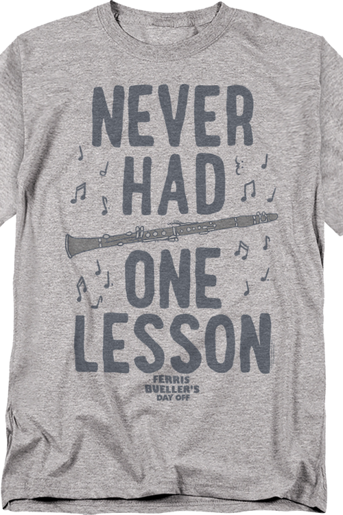 Never Had One Lesson Ferris Bueller's Day Off T-Shirtmain product image