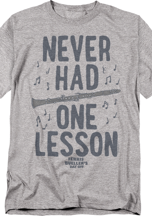 Never Had One Lesson Ferris Bueller's Day Off T-Shirt - main product image