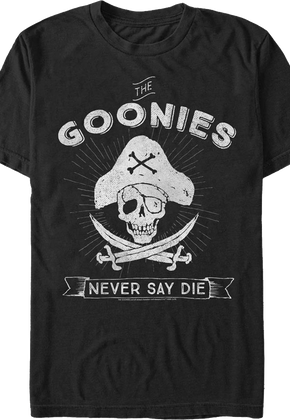 Never Say Die Pirate Logo Goonies T-Shirt