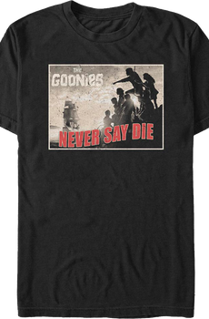 Never Say Die Postcard Goonies T-Shirt