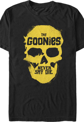 Never Say Die Skull Goonies T-Shirt