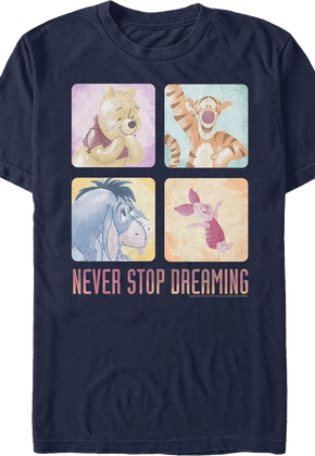 Never Stop Dreaming Winnie The Pooh T-Shirt