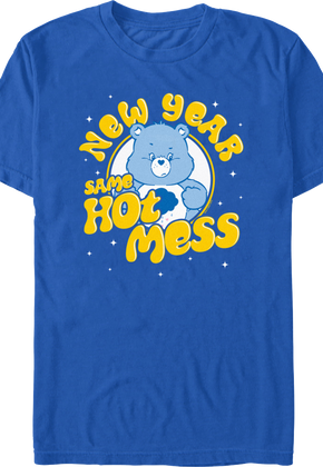 New Year Same Hot Mess Care Bears T-Shirt