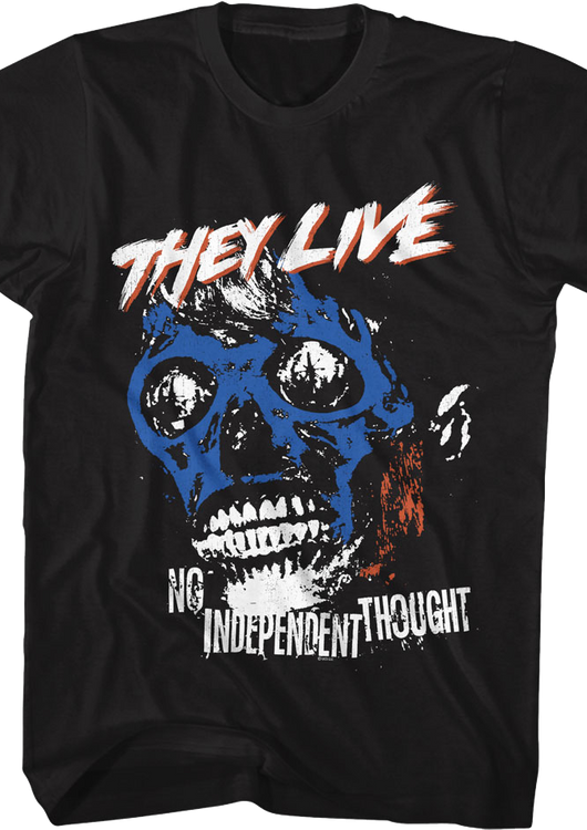 No Independent Thought They Live T-Shirt - main product image