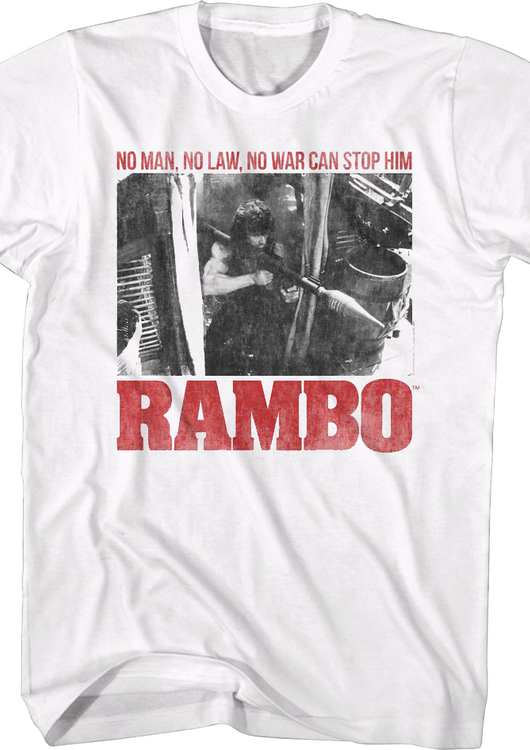 No Man No Law No War Can Stop Him Rambo T-Shirt - main product image
