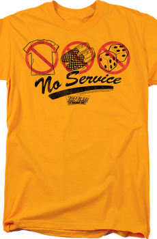 No Service Fast Times At Ridgemont High T-Shirt