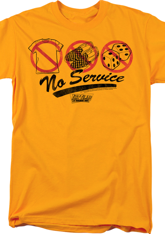 No Service Fast Times At Ridgemont High T-Shirt - main product image