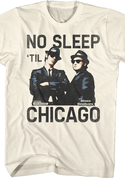 No Sleep 'Til Chicago Blues Brothers T-Shirt - main product image