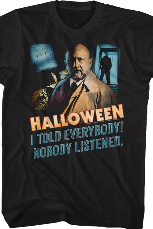 Nobody Listened Halloween T-Shirtmain product image
