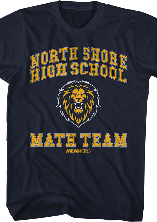 North Shore High School Math Team Mean Girls T-Shirt - main product image