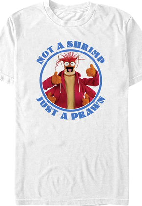 Not A Shrimp Just A Prawn Muppets T-Shirt