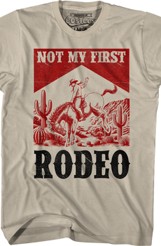 Not My First Rodeo T-Shirt