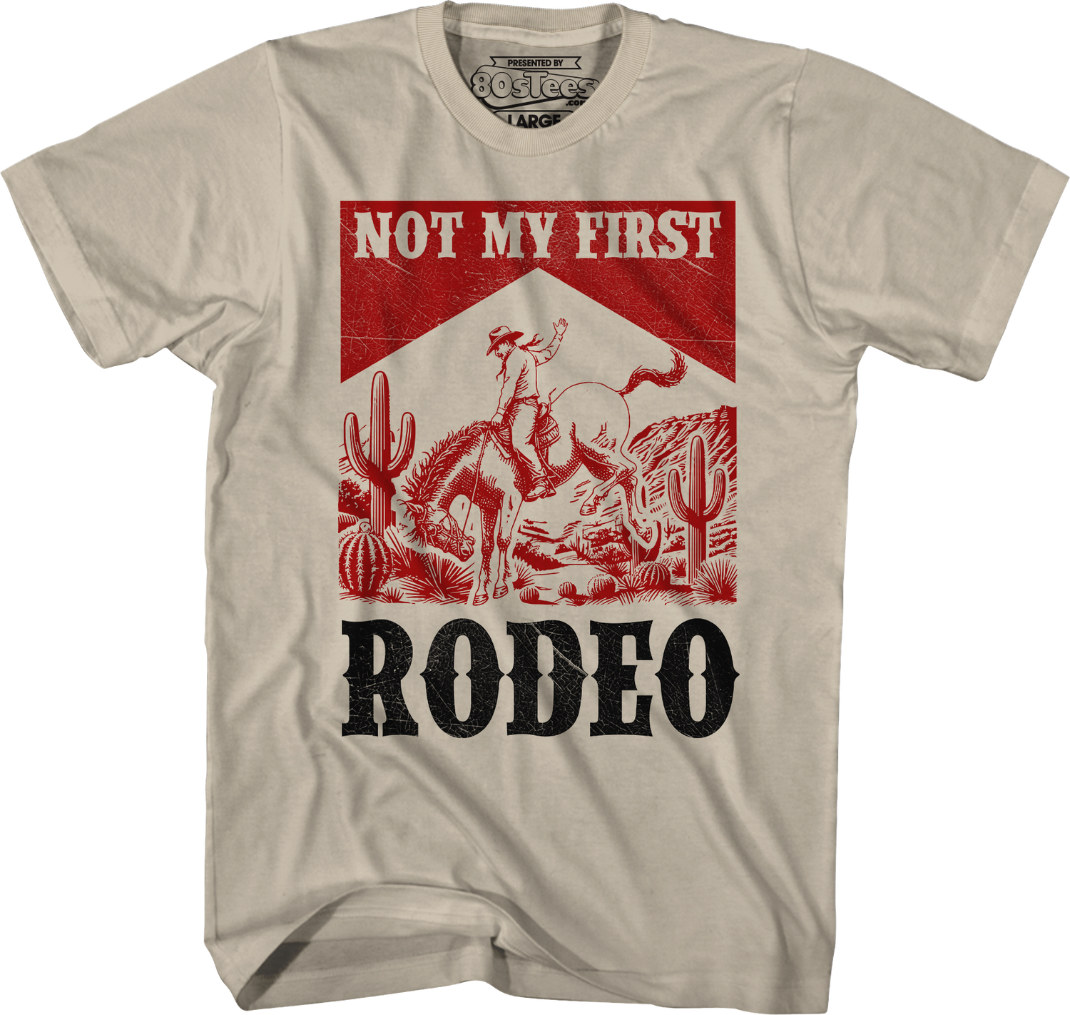 Not My First Rodeo T-Shirt