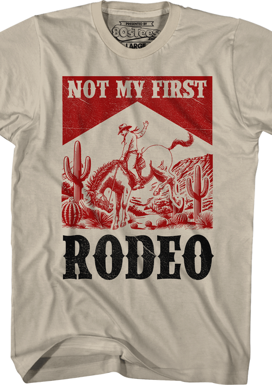 Not My First Rodeo T-Shirt - main product image
