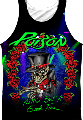 Nothin' But A Good Time Poison Tank Top