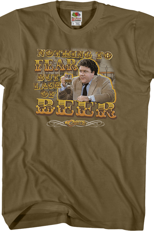 Nothing To Fear But Lack Of Beer Cheers T-Shirtmain product image