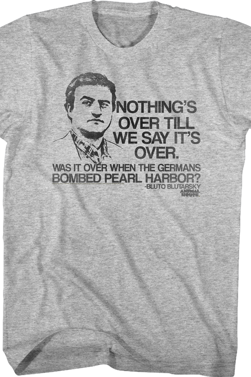 Nothings Over Animal House Shirt - main product image