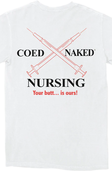Nursing Coed Naked T-Shirt