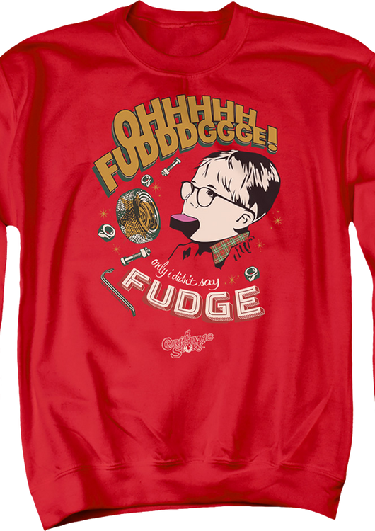 Oh Fudge Christmas Story Sweatshirt - main product image
