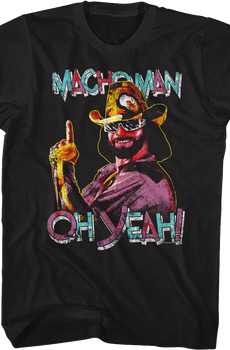 Oh Yeah Macho Man Randy Savage T-Shirt