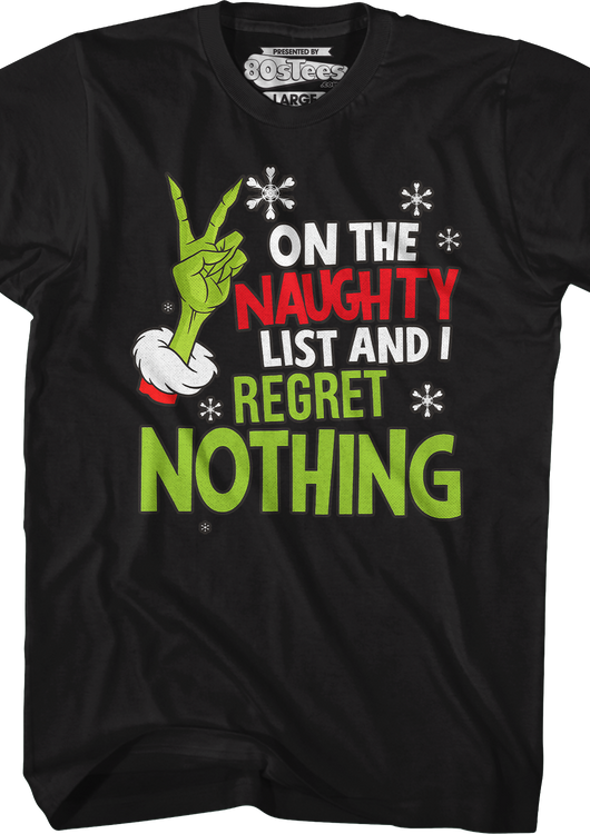 On The Naughty List And I Regret Nothing T-Shirt - main product image