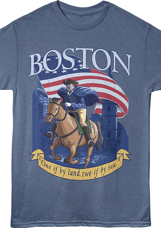 One If By Land, Two If By Sea Boston Massachusetts T-Shirt - main product image