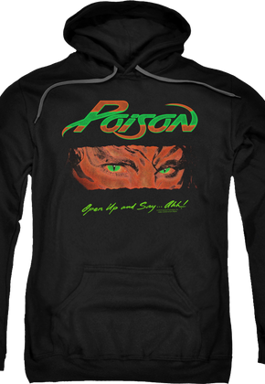 Open Up And Say Ahh Poison Hoodie