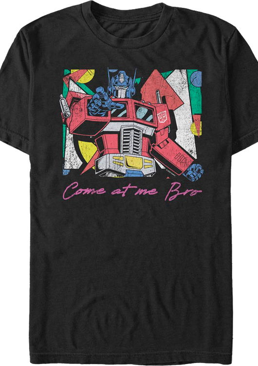 Optimus Prime Come At Me Bro Transformers T-Shirt - main product image