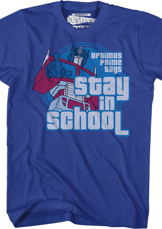 Optimus Prime Stay In School T-Shirt - main product image