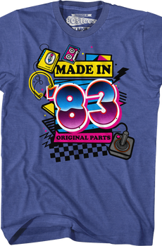 Original Parts Made In '83 T-Shirt