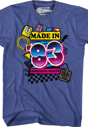 Original Parts Made In '83 T-Shirt