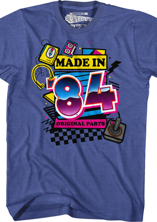 Original Parts Made In '84 T-Shirt - main product image