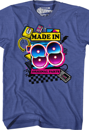 Original Parts Made In '88 T-Shirt