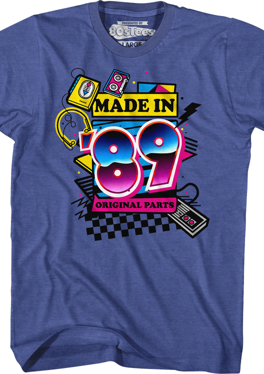 Original Parts Made In '89 T-Shirt - main product image