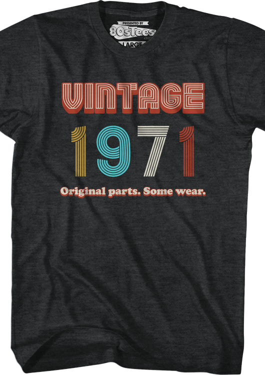 Original Parts Some Wear Vintage 1971 T-Shirt - main product image