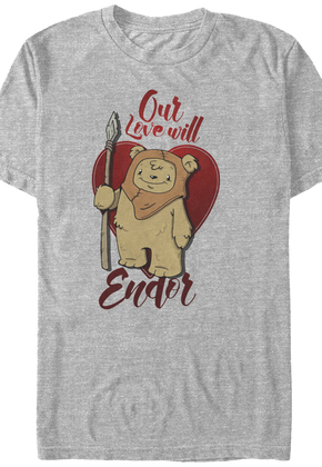 Our Love Will Endor Star Wars T-Shirt