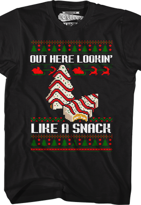 Out Here Lookin' Like A Snack T-Shirt