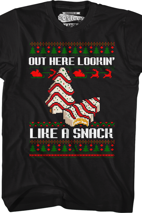 Out Here Lookin' Like A Snack T-Shirtmain product image