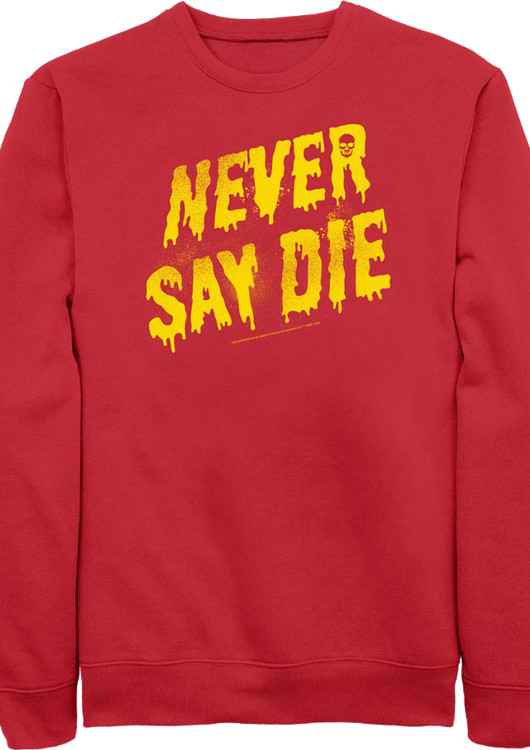 Painted Never Say Die Goonies Sweatshirt - main product image
