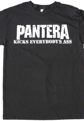 Pantera Kicks Everybody's Ass T-Shirt