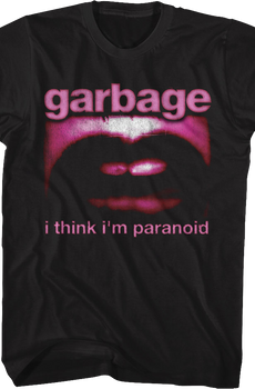 Paranoid Mouth Garbage T-Shirt