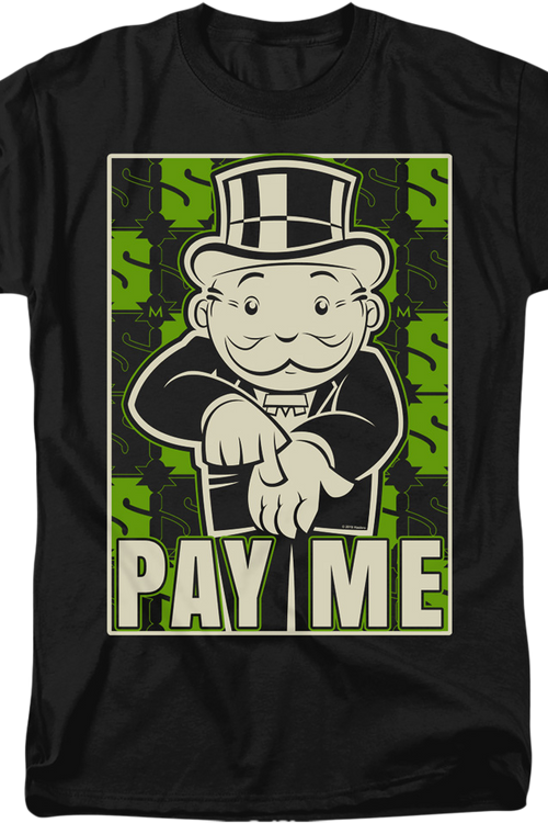 Pay Me Monopoly T-Shirtmain product image