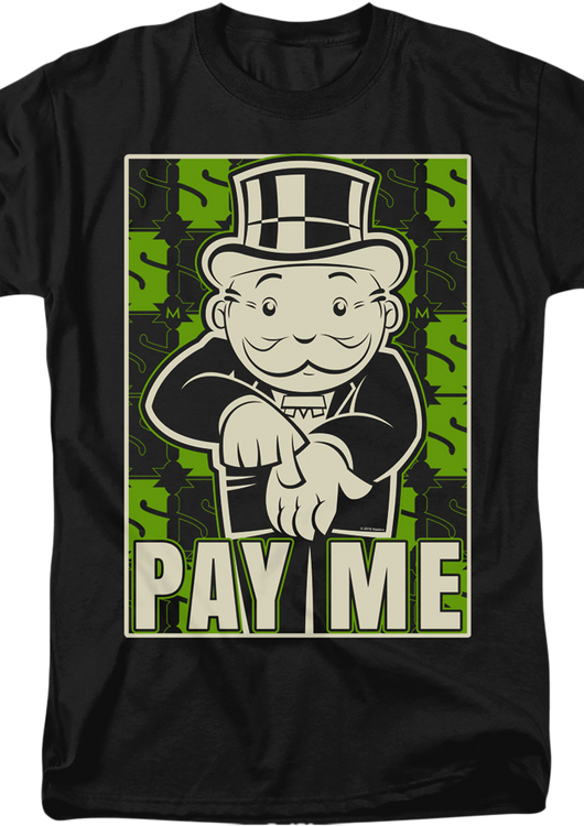 Pay Me Monopoly T-Shirt - main product image