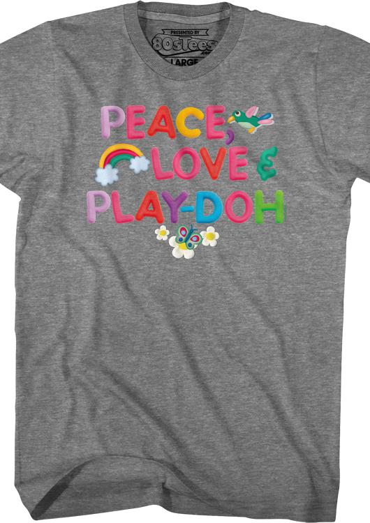 Peace Love & Play-Doh T-Shirt - main product image