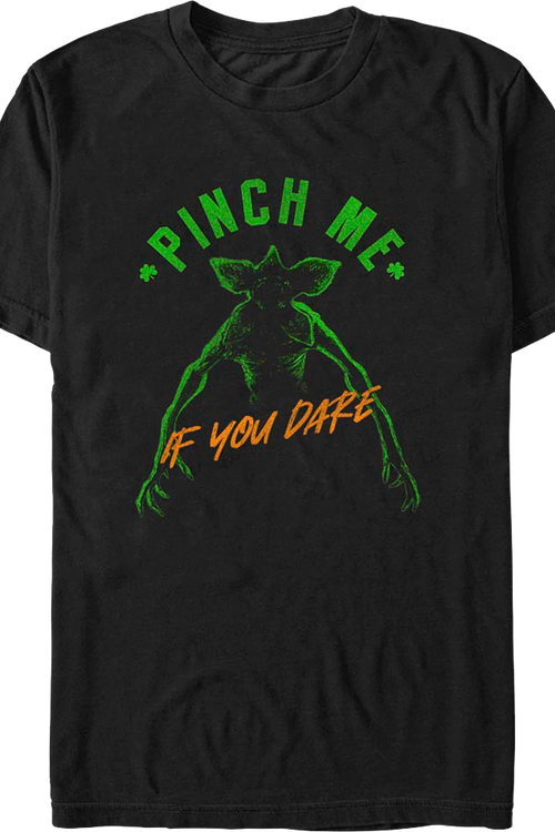 Pinch Me If You Dare Stranger Things T-Shirtmain product image