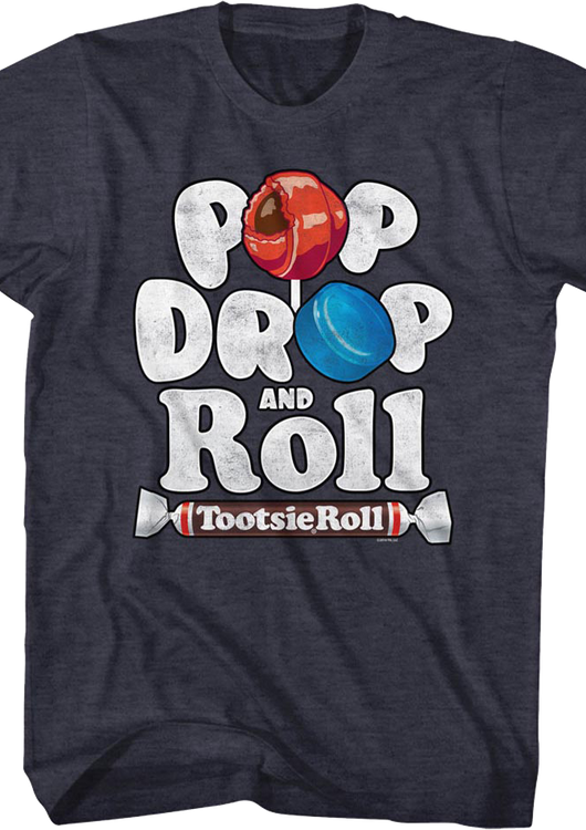 Pop Drop And Roll Tootsie Pop T-Shirt - main product image
