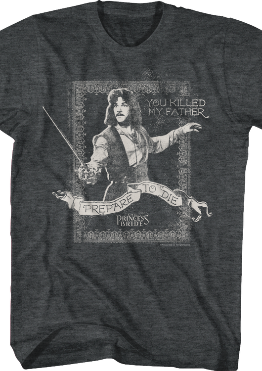 Prepare To Die Princess Bride Shirt - main product image